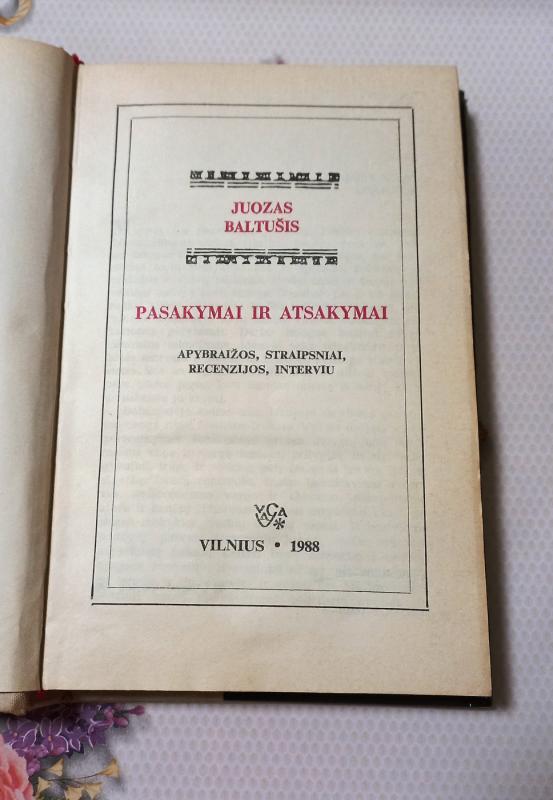 Pasakymai ir atsakymai - Juozas Baltušis, knyga 3