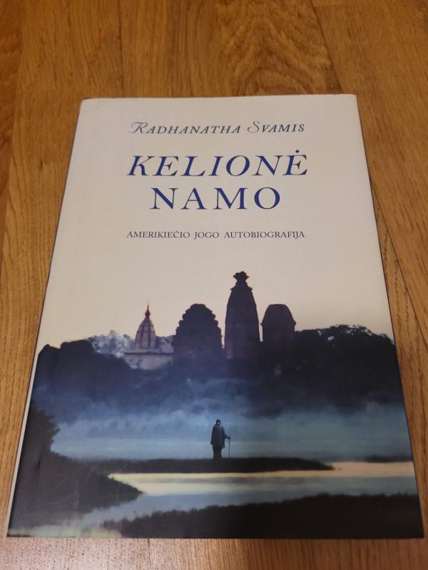 Kelionė namo. Amerikiečio jogo autobiografija - Radhanatha Svamis, knyga 2