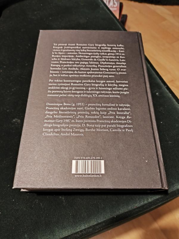 Romainas Gary: pirma didžio XX a. rašytojo Romaino Gary – burtininko, žaidžiančio savo paslaptimis – biografija lietuvių kalba - Dominique Bona, knyga 2