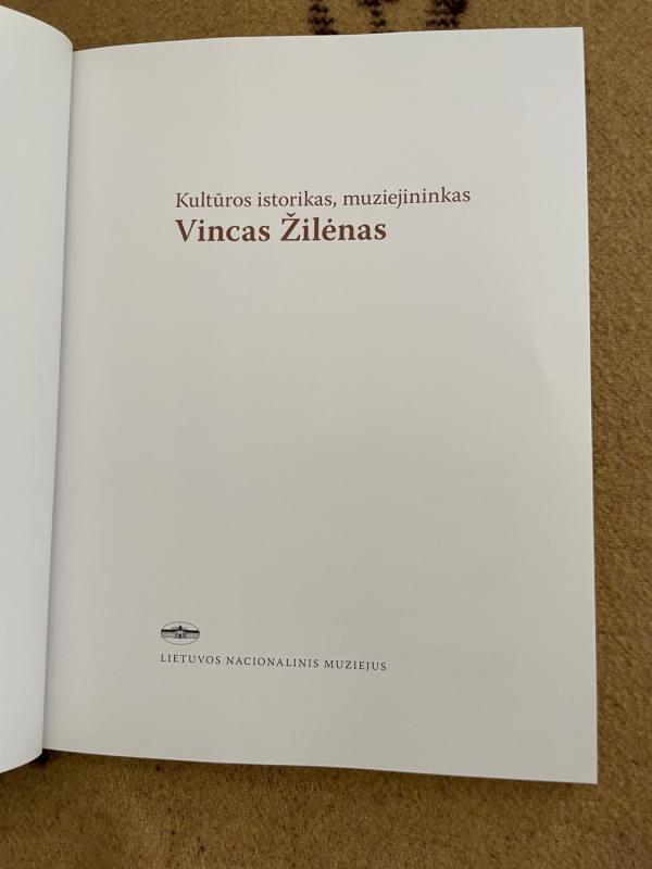 Vincas Žilėnas, kultūros istorikas, muziejininkas - Rima Tumėnaitė, knyga 3