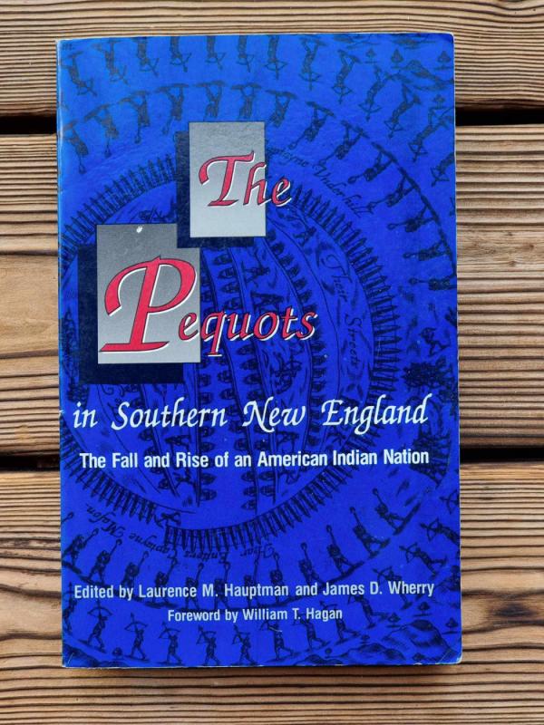 The Pequots in Southern New England - Autorių kolektyvas, knyga 2