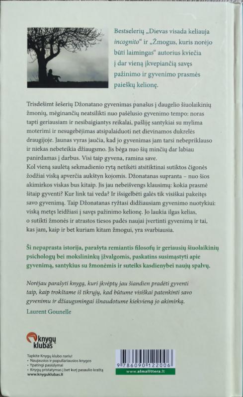 Diena, kai išmokau gyventi - Laurent Gounelle, knyga 3