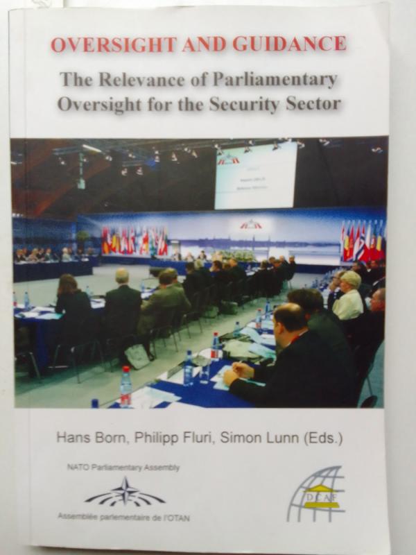 The relevance of parliamentary. Oversight for the security sector - Hans Born and others, knyga 2