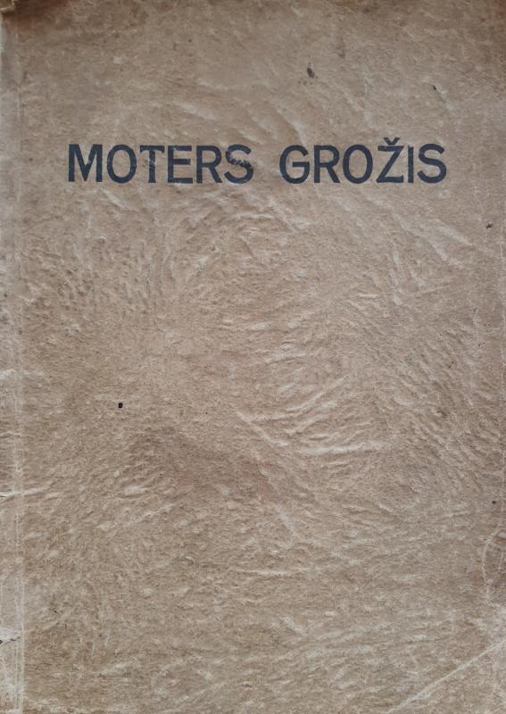 MOTERS GROŽIS natūralioji kosmetika - V. Andriukaitytė, knyga 2