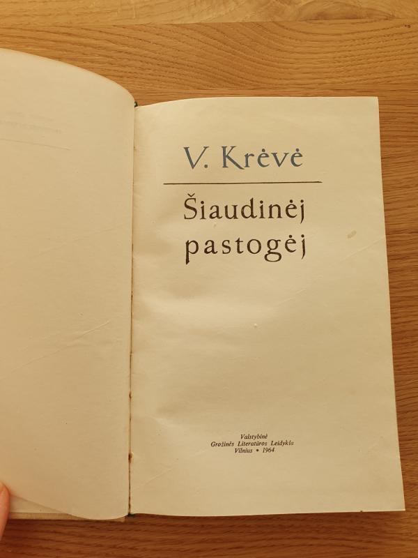 Šiaudinėj pastogėj - Vincas Krėvė, knyga 2