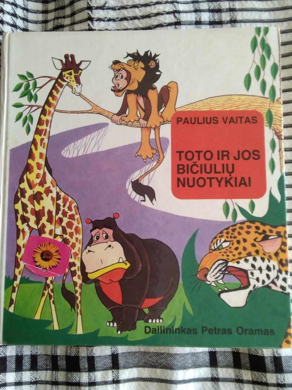 Toto ir jos bičiulių nuotykiai - Paulius Vaitas, knyga 2