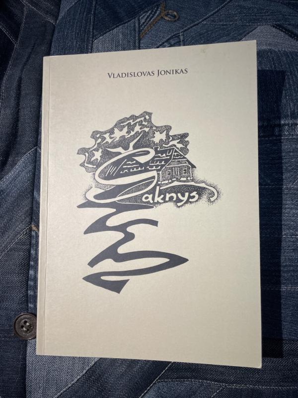 Šaknys - Vladislovas Jonikas, knyga 2