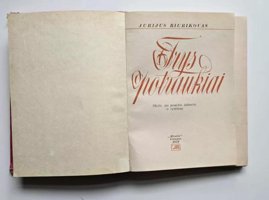 Trys potraukiai - Jurijus Riurikovas, knyga 4