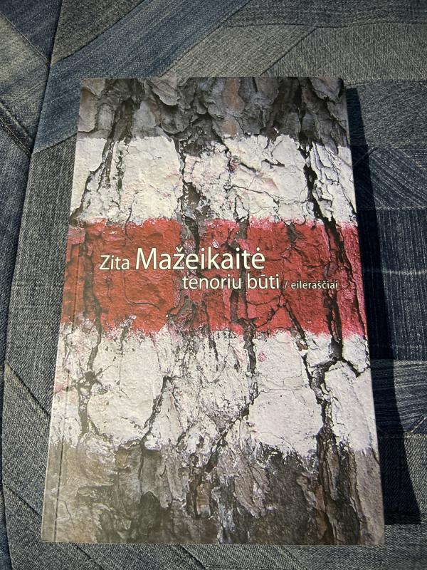 Tenoriu būti - Zita Mažeikaitė, knyga 2