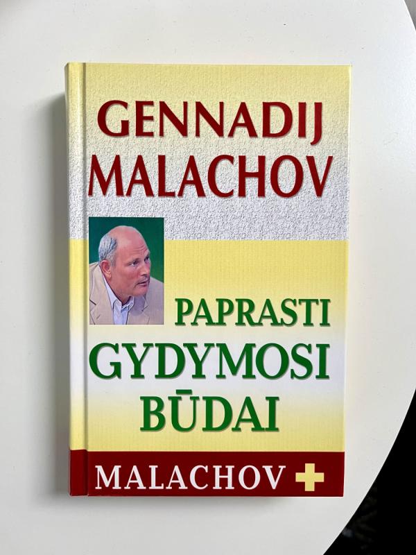 Paprasti gydymosi būdai - Gennadij Malachov, knyga 2