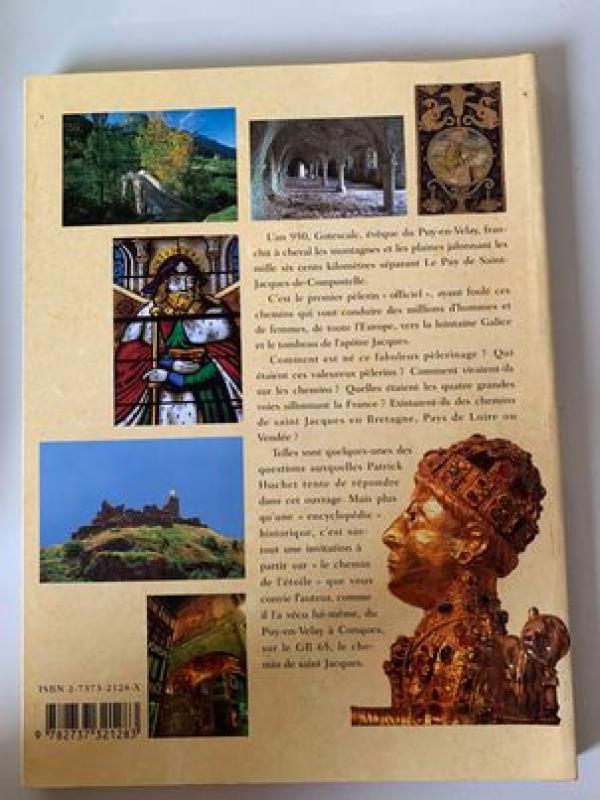 LES CHEMINS DE COMPOSTELLE EN TERRE DE FRANCE - PATRICK HUCHET, knyga 3