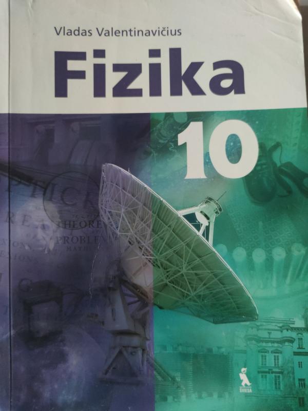 Fizika 10 - Vladas Valentinavičius, knyga 2