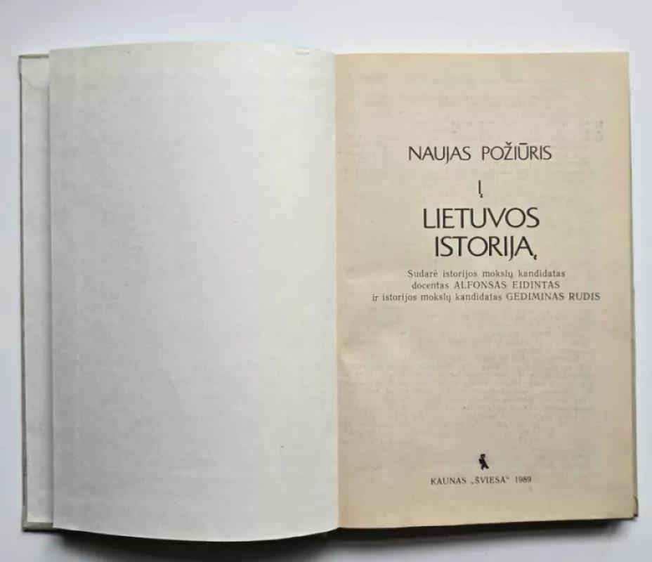 Naujas požiūris į Lietuvos istoriją - Alfonsas Eidintas, knyga 3