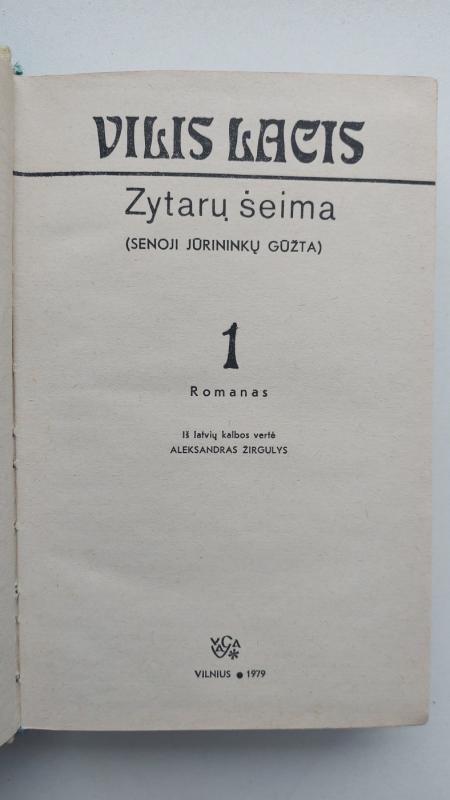 Zytarų šeima. 1-as tomas - Vilis Lacis, knyga 3