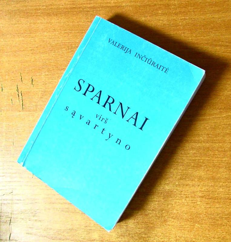 Sparnai virš sąvartyno - V. Inčiūraitė, knyga 2