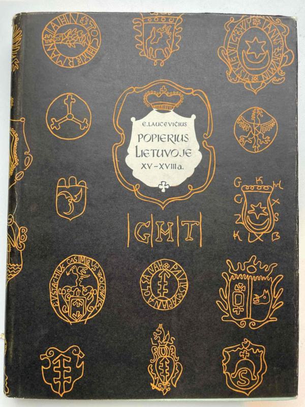 Popierius Lietuvoje XV - XVIII a. - E. Laucevičius, knyga 3