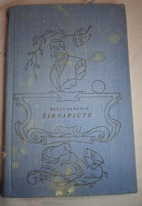 Šienapiūtė - Kazys Almenas, knyga 2