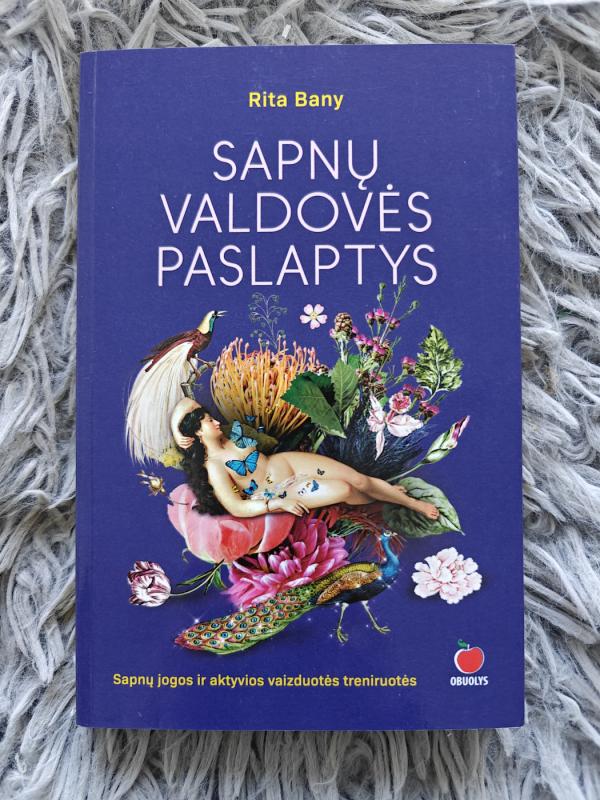 Sapnų valdovės paslaptys - Rita Bany, knyga 2