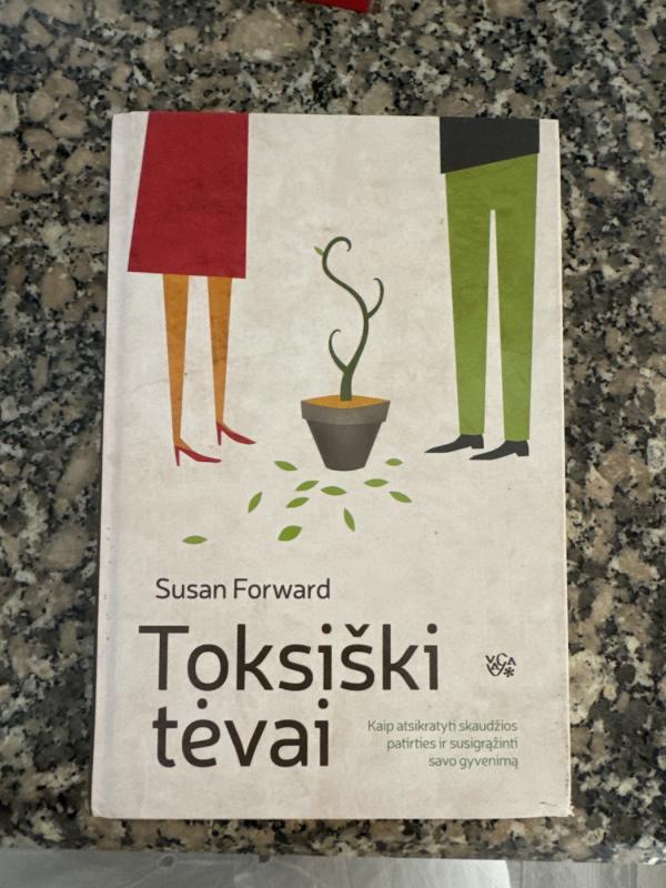 Toksiški tėvai - 9785415023646, knyga 2
