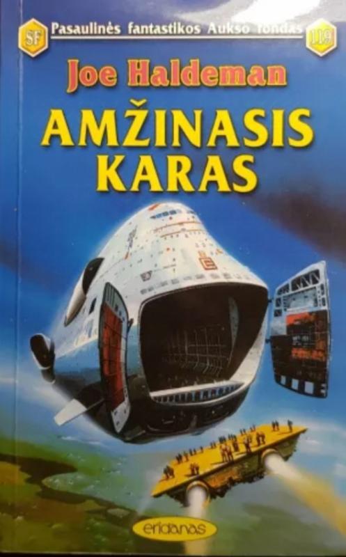 Amžinasis karas  (119) - Joe Haldeman, knyga 2
