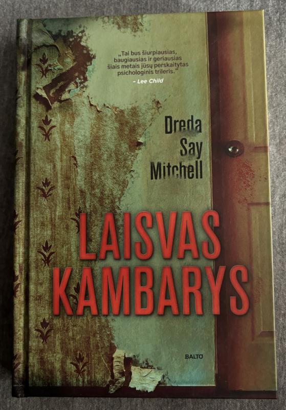 Laisvas kambarys - Dreda Say Mitchell, knyga 2