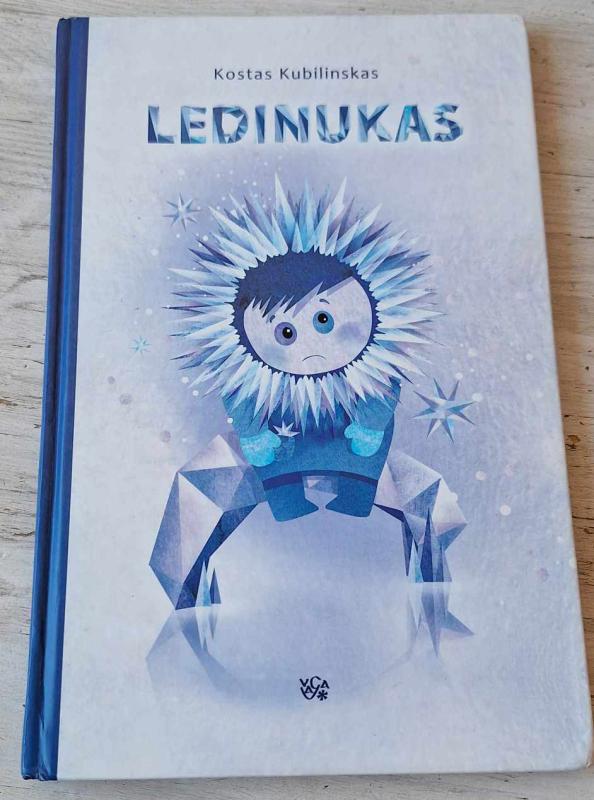 Ledinukas - Kostas Kubilinskas, knyga 2