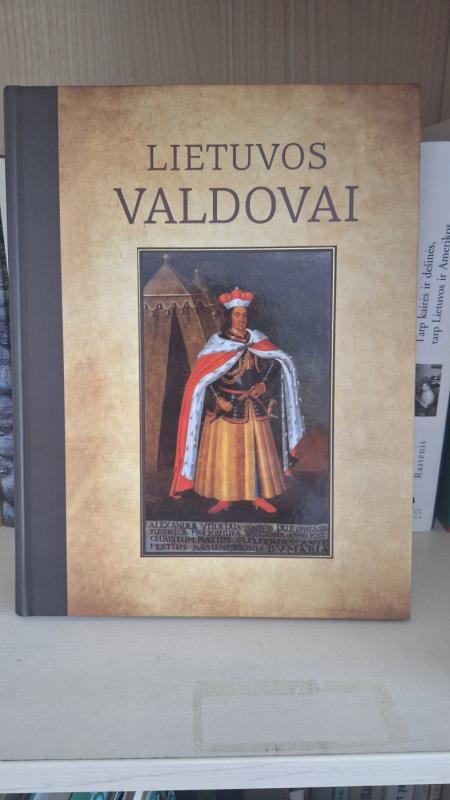 Lietuvos valdovai - Autorių Kolektyvas, knyga 2