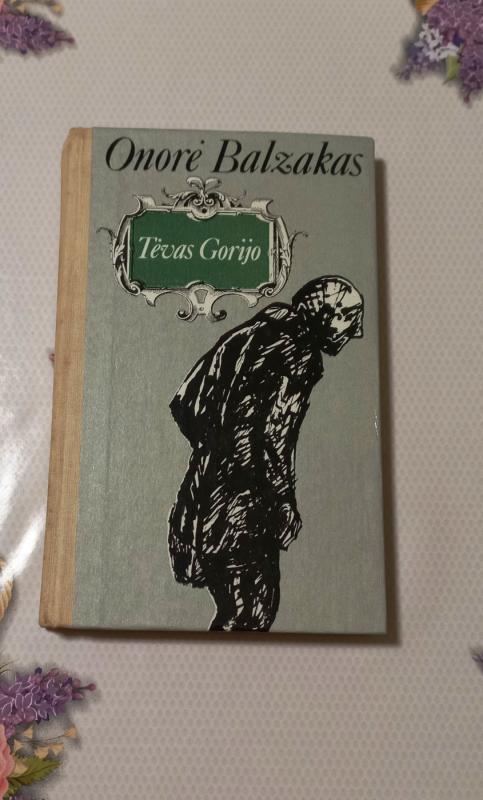 Tėvas Gorijo - Onorė Balzakas, knyga 2