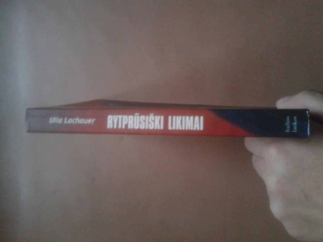 Rytprūsiški likimai - Ulla Lachauer, knyga 3