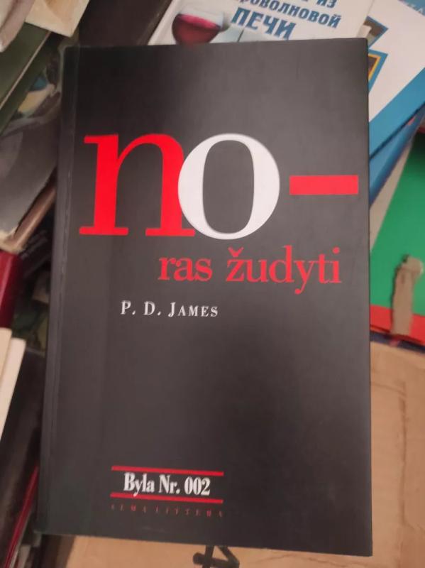 Noras žudyti - P. James, knyga 2