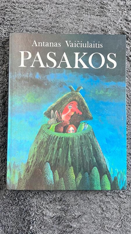 Pasakos - Antanas Vaičiulaitis, knyga 2