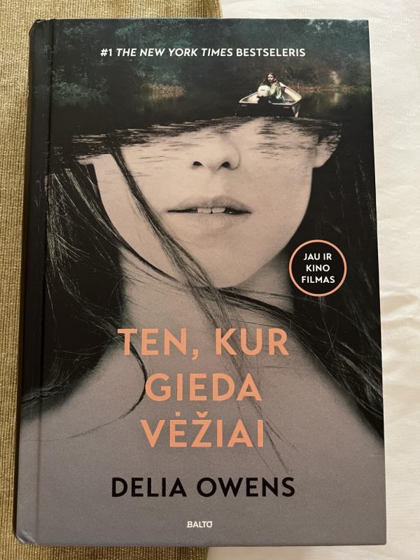 Ten, kur gieda vėžiai - Delia Owens, knyga 2