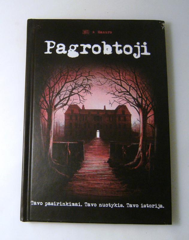 Pagrobtoji - Tavo pasirinkimai. Tavo nuotykis. Tavo istorija - Manuro, knyga 4