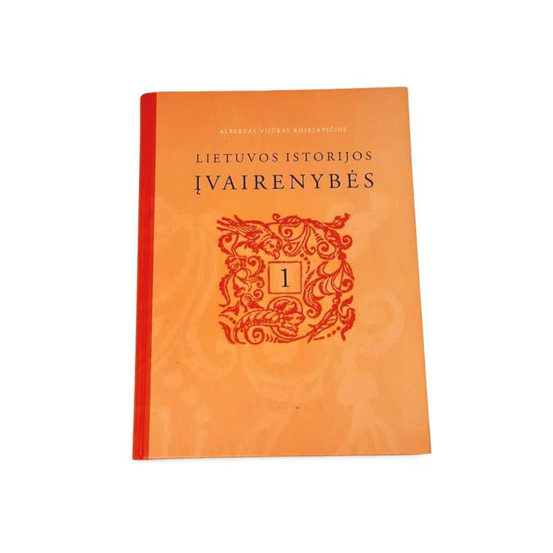 Lietuvos istorijos įvairenybės, 1 knyga - Albertas Vijūkas-Kojelavičius, knyga 3