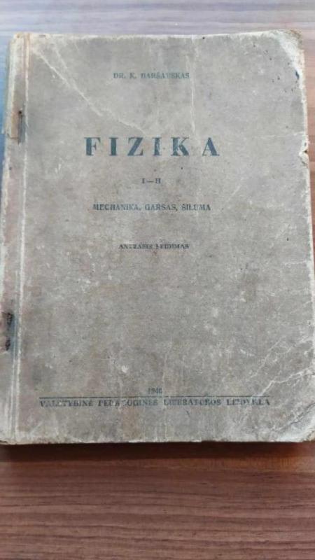 Fizika (mechanika, garsas, šiluma) - K. Baršauskas, knyga 2