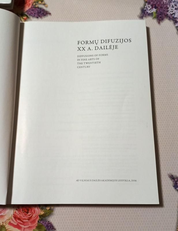 Formų difuzijos XX a. dailėje - Algė Andriulytė ir kt., knyga 3