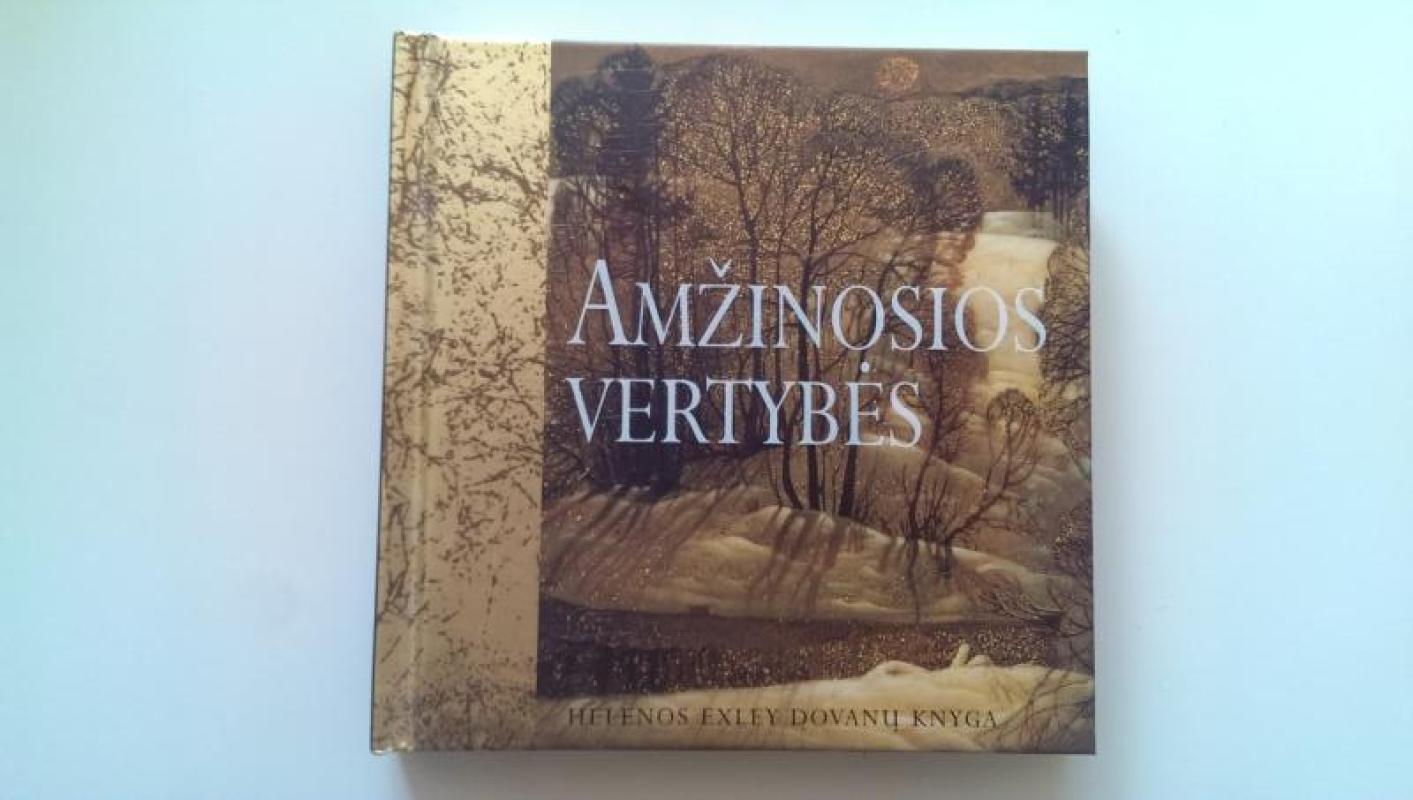 Amžinosios vertybės - Helen Exley, knyga 2