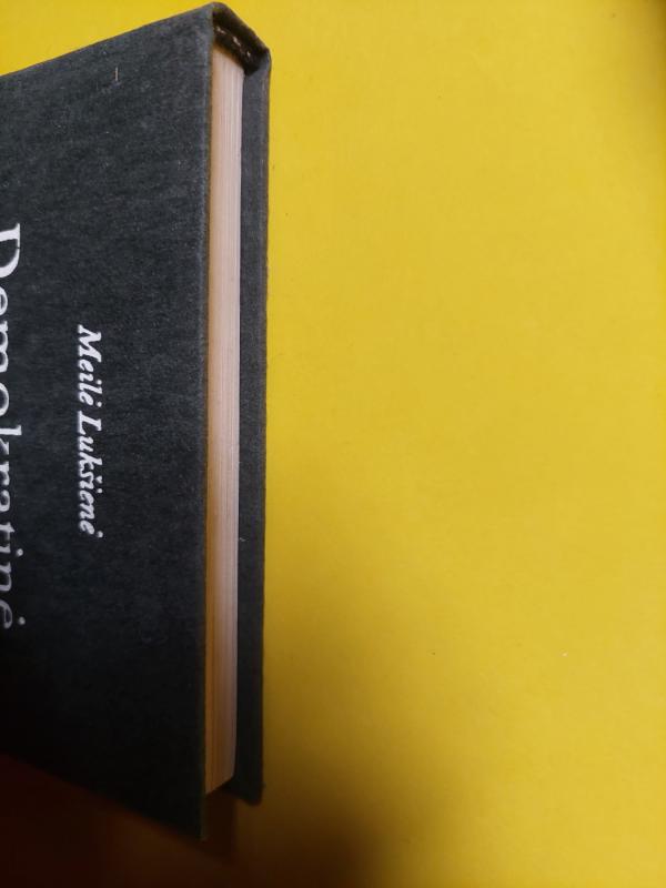 Demokratinė ugdymo mintis Lietuvoje - Meilė Lukšienė, knyga 4