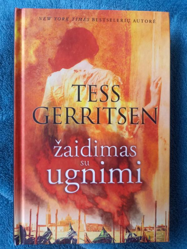Žaidimas su ugnimi - Tess Gerritsen, knyga 2