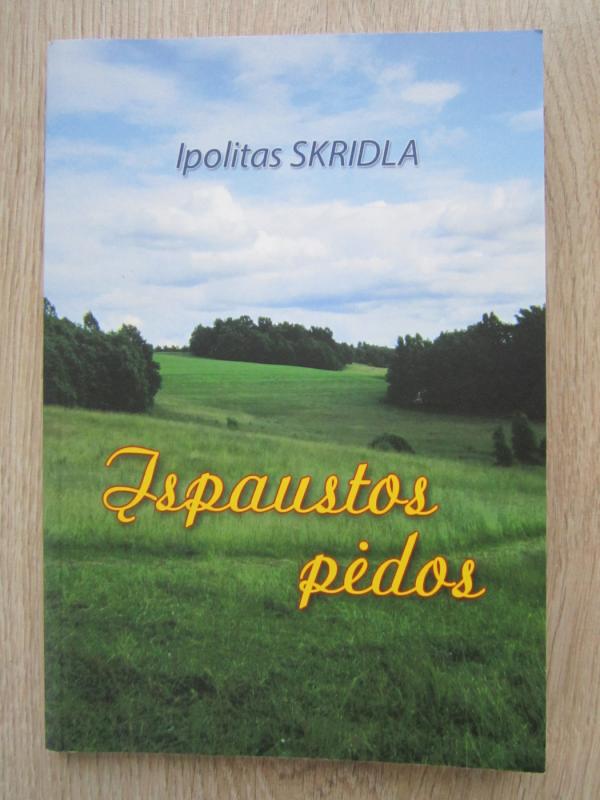 Įspaustos pėdos - Ipolitas Skridla, knyga 2