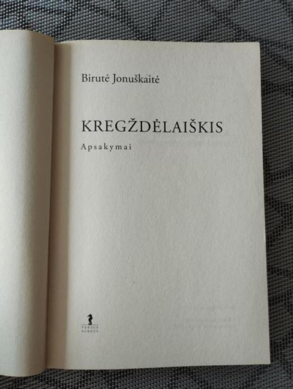 Kregždėlaiškis - Birutė Jonuškaitė, knyga 5