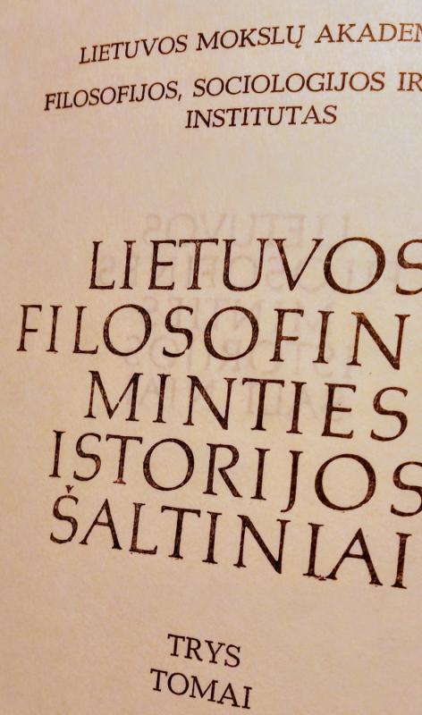 Lietuvos filosofinės minties istorijos šaltiniai (II tomas) - Autorių Kolektyvas, knyga 4