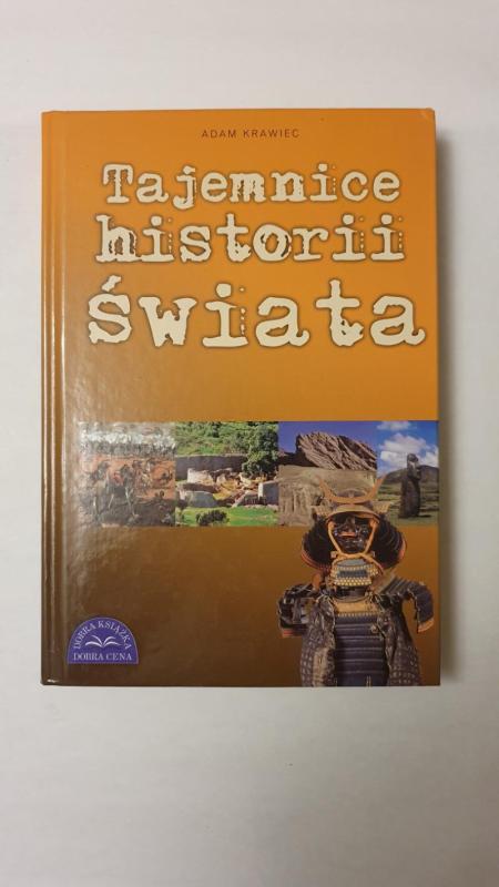 Tajemnice historii swiata - Adam Krawiec, knyga 2