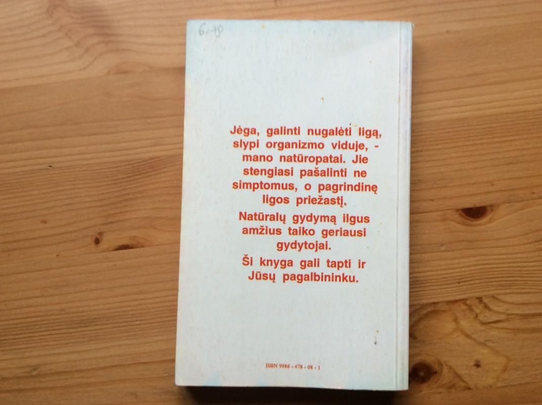 Natūralaus gydymosi žinynas - H. Bendžaminas, knyga 5