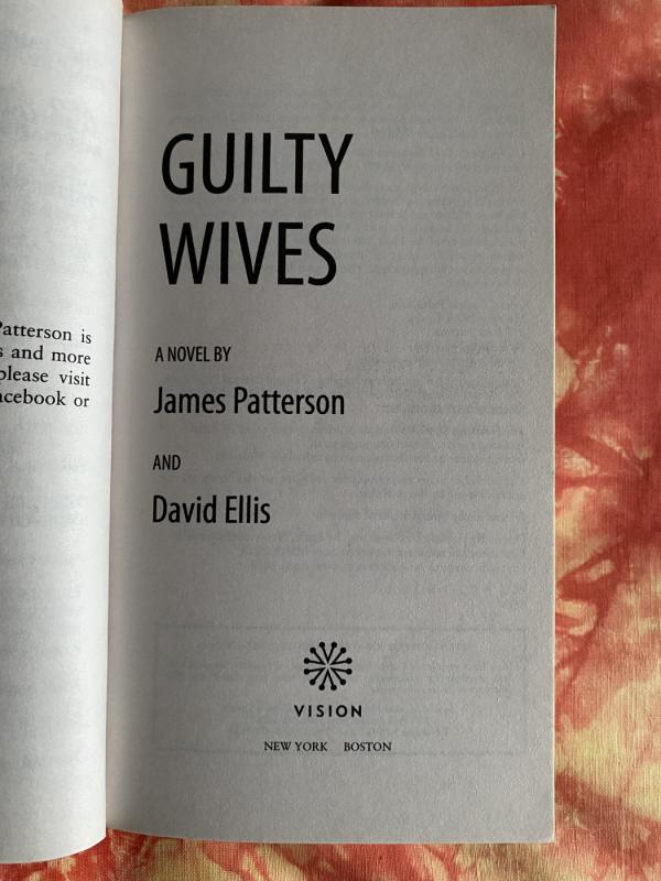 Guilty Wives - James Petterson, David Ellis, knyga 4
