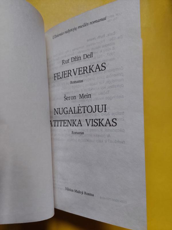 Fejerverkas. Nugalėtojui atitenka viskas - R. D. Deil, Šeron  Mein, knyga 5