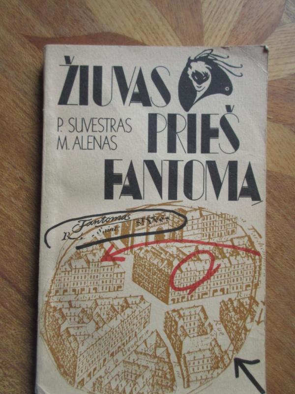 Žiuvas prieš Fantomą - P. Suvestras, M.  Alenas, knyga 2