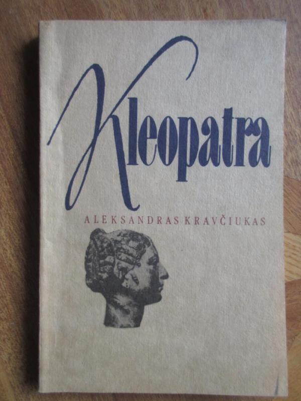 Kleopatra - Aleksandras Kravčiukas, knyga 2