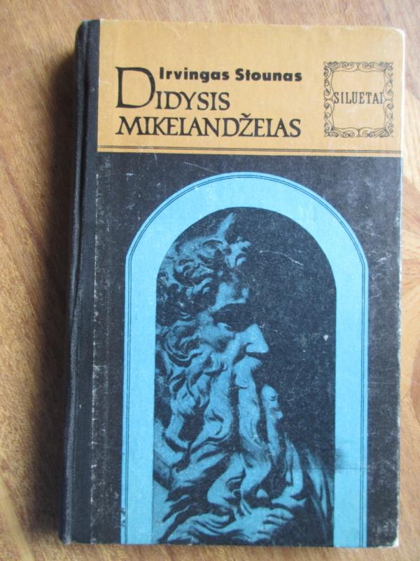 Didysis Mikelandželas - Irvingas Stounas, knyga 2