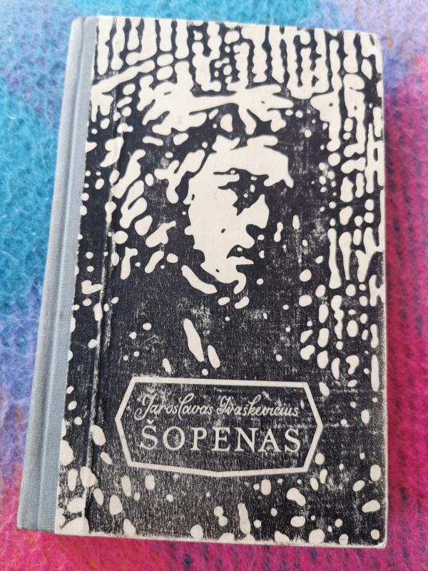 Šopenas - Jaroslavas Ivaškevičius, knyga 3